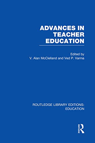 Beispielbild fr Advances in Teacher Education zum Verkauf von THE SAINT BOOKSTORE