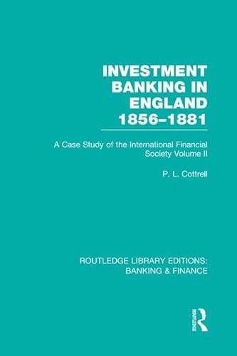 Beispielbild fr Investment Banking in England 1856-1881 Volume II zum Verkauf von Blackwell's