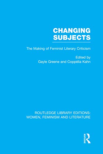 9780415752336: Changing Subjects (Routledge Library Editions: Women, Feminism and Literature)