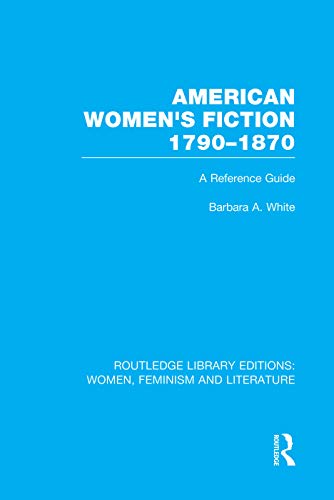 Stock image for American Women's Fiction, 1790-1870 for sale by Blackwell's