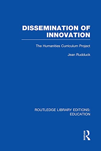 Beispielbild fr Dissemination of Innovation (RLE Edu O) (Routledge Library Editions: Education) zum Verkauf von Chiron Media