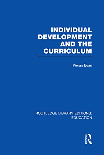 Beispielbild fr Individual Development and the Curriculum zum Verkauf von Blackwell's