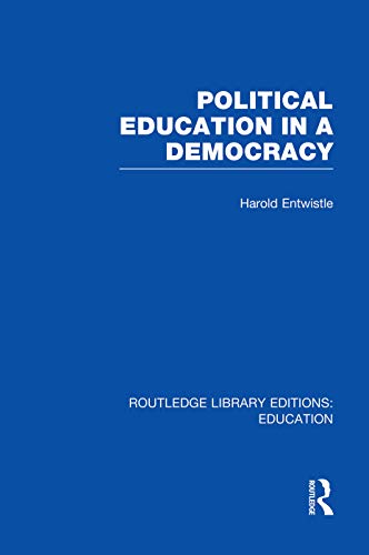 Stock image for Political Education in a Democracy for sale by Blackwell's