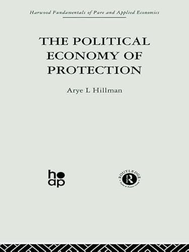 9780415753654: The Political Economy of Protection