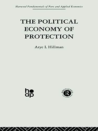 Stock image for The Political Economy of Protection for sale by Blackwell's