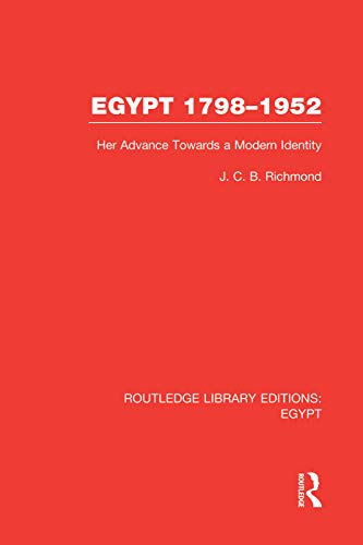 Beispielbild fr Egypt, 1798-1952 (RLE Egypt) zum Verkauf von Blackwell's