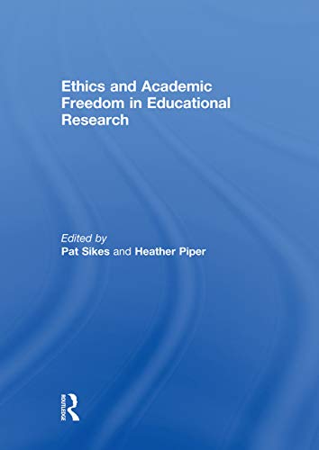 Beispielbild fr Ethics and Academic Freedom in Educational Research zum Verkauf von Blackwell's