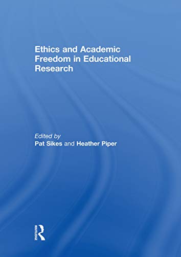 Imagen de archivo de Ethics and Academic Freedom in Educational Research a la venta por Blackwell's