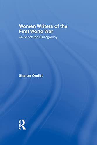 9780415755498: Women Writers of the First World War: An Annotated Bibliography