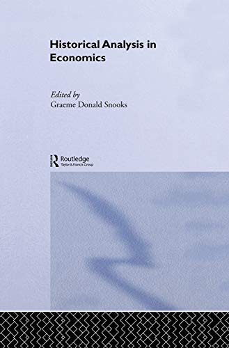 9780415756082: Historical Analysis in Economics