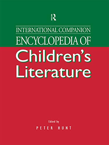 9780415756099: International Companion Encyclopedia of Children's Literature