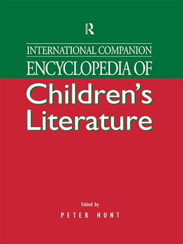 9780415756099: International Companion Encyclopedia of Children's Literature