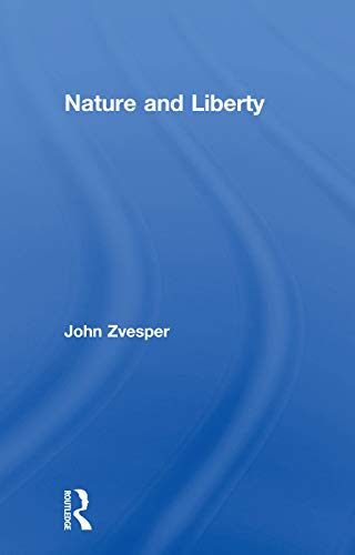 Beispielbild fr Nature and Liberty zum Verkauf von Blackwell's