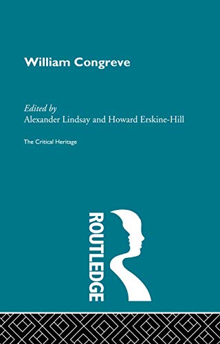 Stock image for William Congreve [Paperback] Erskine-Hill, Howard and Lindsay, Alexander for sale by Broad Street Books