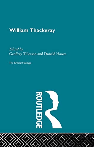 Beispielbild fr William Thackeray: The Critical Heritage zum Verkauf von Blackwell's