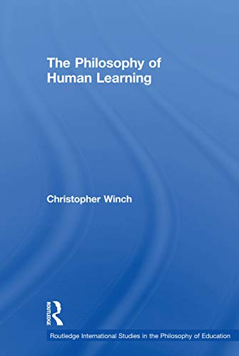 Beispielbild fr The Philosophy of Human Learning zum Verkauf von Blackwell's