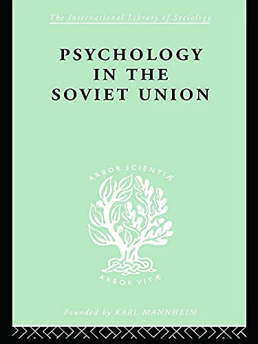 9780415757386: Psychology in the Soviet Union Ils 272