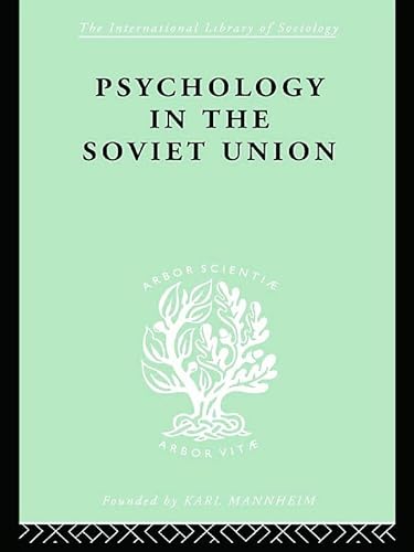 Stock image for Psychology in the Soviet Union Ils 272 for sale by Blackwell's