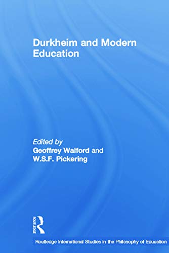 Imagen de archivo de Durkheim and Modern Education a la venta por Blackwell's