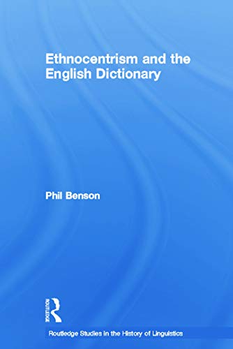 Imagen de archivo de Ethnocentrism and the English Dictionary a la venta por Blackwell's