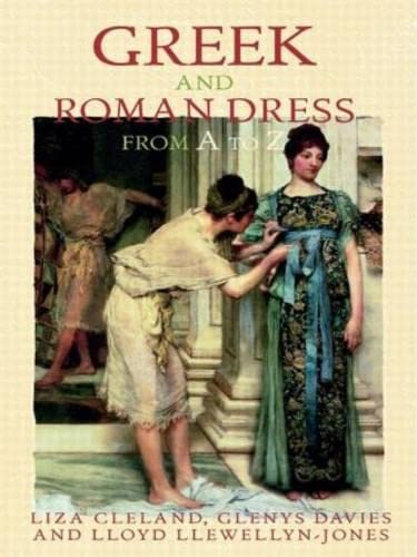 9780415758284: Greek and Roman Dress from a to Z