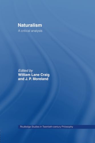 Imagen de archivo de Naturalism (Routledge Studies in Twentieth-Century Philosophy) a la venta por Chiron Media