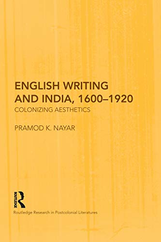 Beispielbild fr English Writing and India, 1600-1920 zum Verkauf von Blackwell's