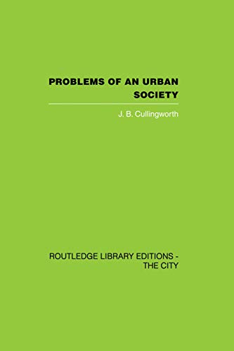 Imagen de archivo de Problems of an Urban Society a la venta por Blackwell's