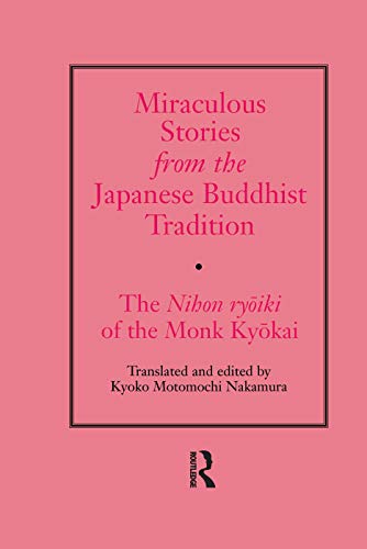 9780415759885: Miraculous Stories from the Japanese Buddhist Tradition