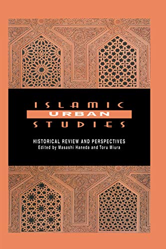 Beispielbild fr Islamic Urban Studies zum Verkauf von Blackwell's