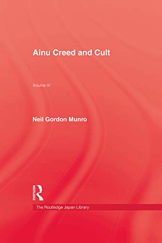Stock image for Ainu Creed & Cult for sale by GF Books, Inc.