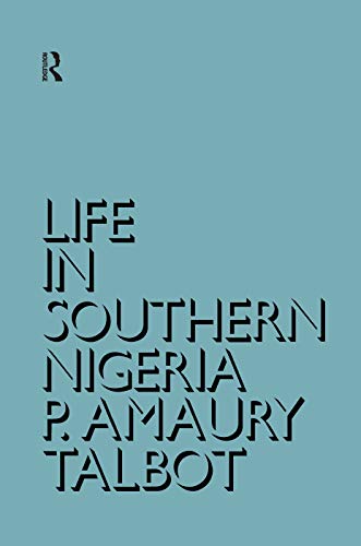 Beispielbild fr Life in Southern Nigeria zum Verkauf von Blackwell's