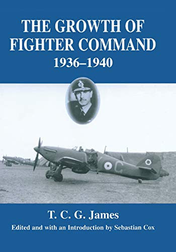 Imagen de archivo de Growth of Fighter Command, 1936-1940: Air Defence of Great Britain: Vol 1 a la venta por Revaluation Books