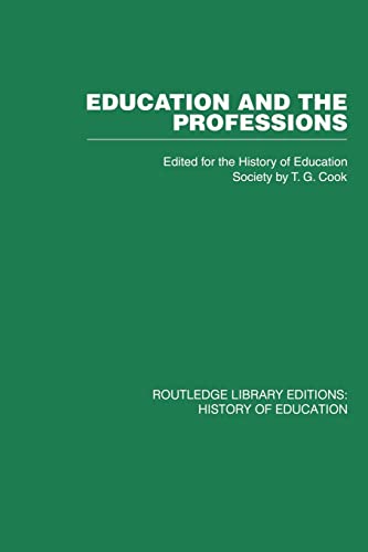 Stock image for Education and the Professions for sale by Chiron Media