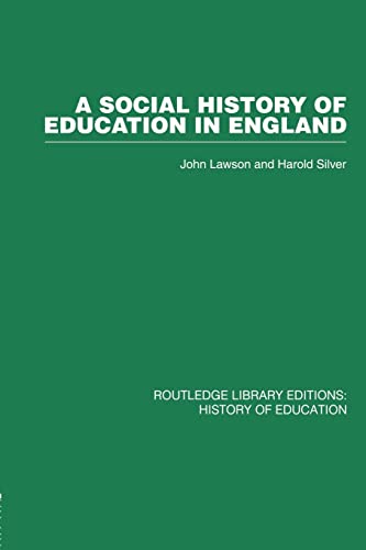 Beispielbild fr A Social History of Education in England zum Verkauf von AwesomeBooks
