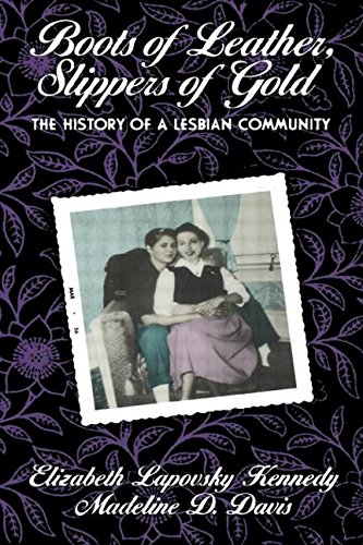 9780415762243: Boots of Leather, Slippers of Gold: The History of a Lesbian Community