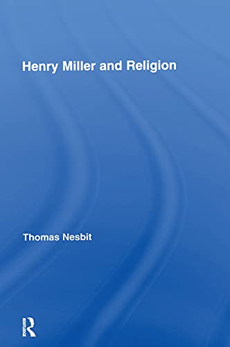 Imagen de archivo de Henry Miller and Religion (Studies in Major Literary Authors) a la venta por Chiron Media