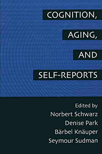Stock image for Cognition, Aging and Self-Reports for sale by Blackwell's