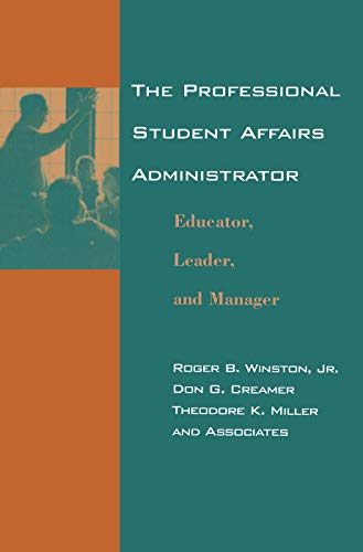 Stock image for The Professional Student Affairs Administrator for sale by Blackwell's