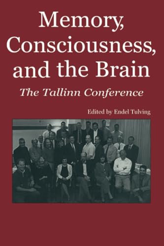 Beispielbild fr Memory, Consciousness and the Brain: The Tallinn Conference zum Verkauf von HPB-Red