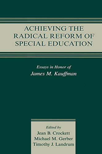 Stock image for Achieving the Radical Reform of Special Education for sale by Blackwell's