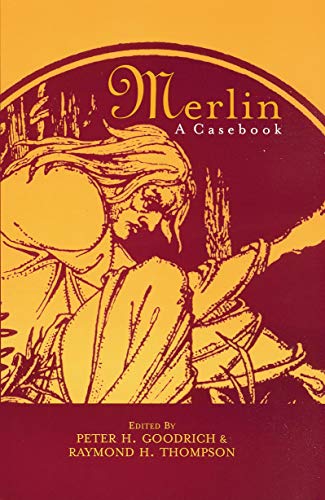 9780415763653: Merlin: A Casebook (Arthurian Characters and Themes)