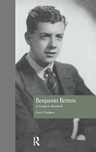 9780415763707: Benjamin Britten: A Guide to Research