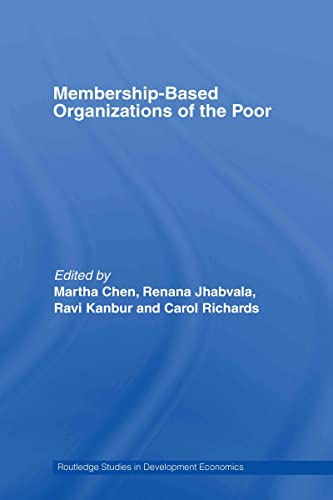 Beispielbild fr Membership Based Organizations of the Poor (Routledge Studies in Development Economics) zum Verkauf von AwesomeBooks