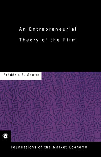Stock image for An Entrepreneurial Theory of the Firm for sale by ThriftBooks-Atlanta