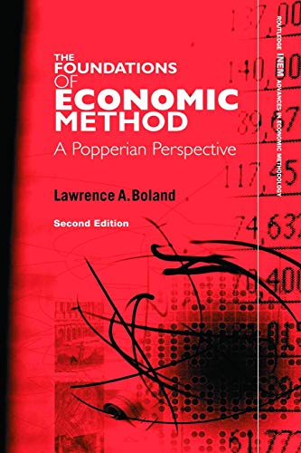 Beispielbild fr Foundations of Economic Method : A Popperian Perspective, 2nd Edition zum Verkauf von Blackwell's