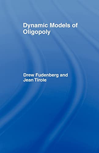 9780415771238: Dynamic Models of Oligopoly (Fundamentals of Pure and Applied Economics, 1)