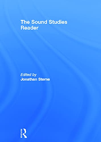 9780415771306: The Sound Studies Reader