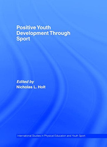 9780415771528: Positive Youth Development Through Sport (International Studies in Physical Education and Youth Sport)