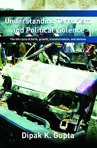 Beispielbild fr Understanding Terrorism and Political Violence zum Verkauf von HPB-Red